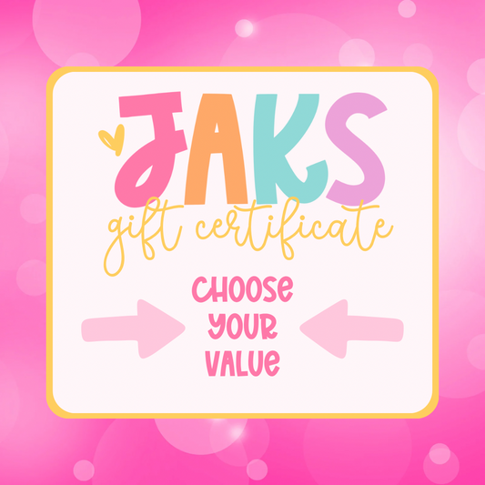 JAKS GIFT CERTIFICATE